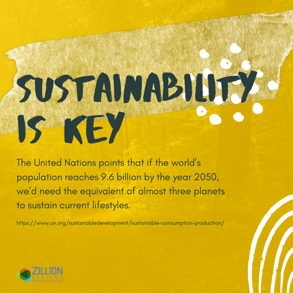 Sustainability is key