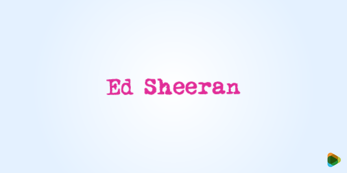 Ed Sheeran