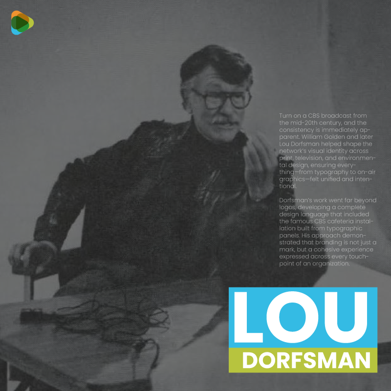 Lou Dorfsman Lou Dorfsman