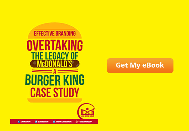 A Burger King Case Study