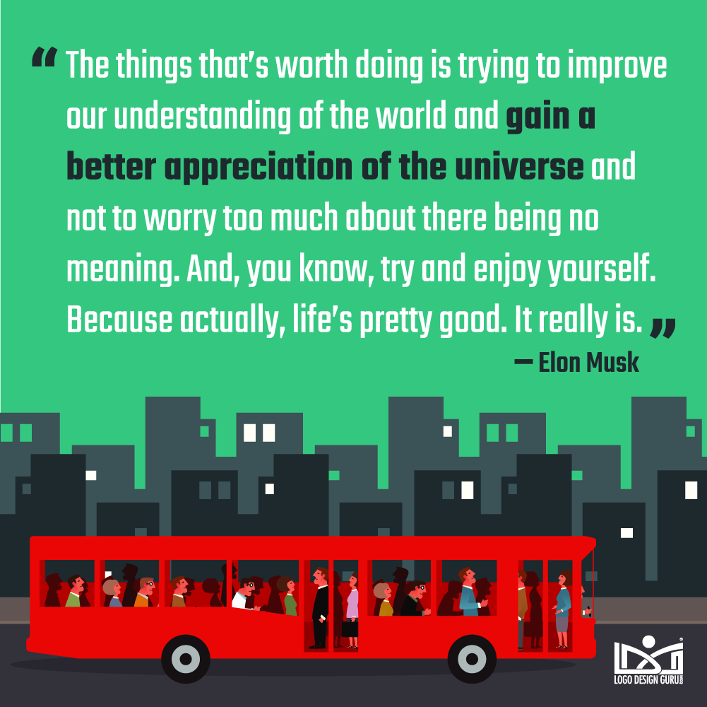 Elon Musk Quote on Appreciating Universe