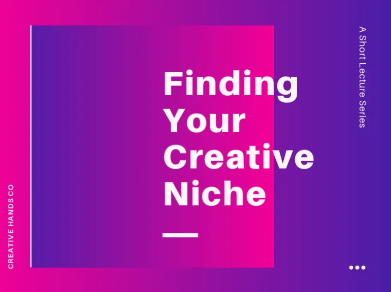 find your niche