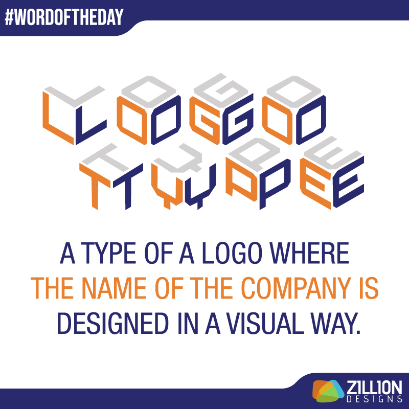 Graphic Design Term - Logotype Graphic Design Term - Logotype