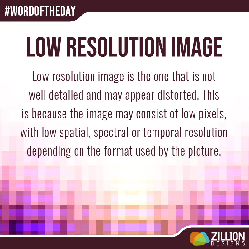 Graphic Design Term - Low Resolution Image