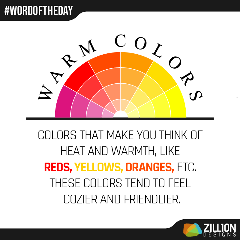 Graphic Design Term - Warm Colors