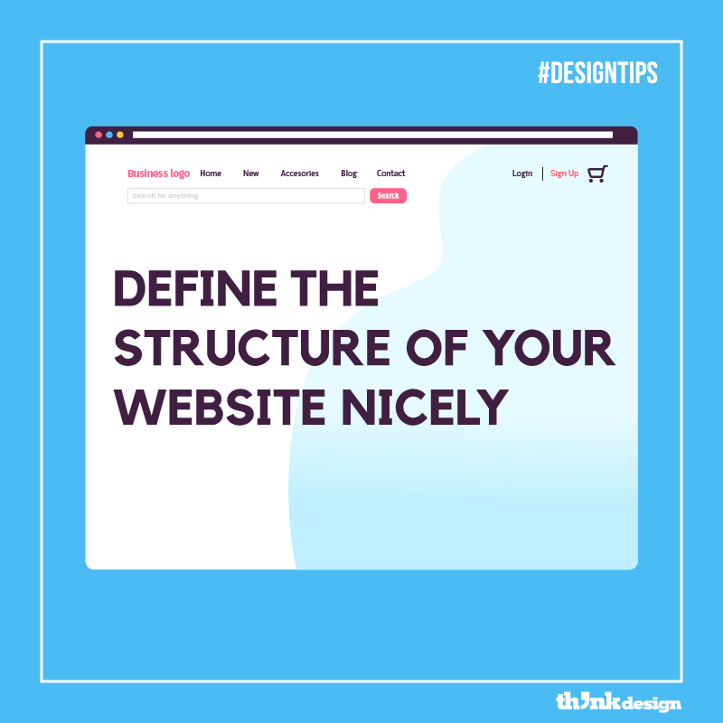 Define The Structure Of Your Website Nicely