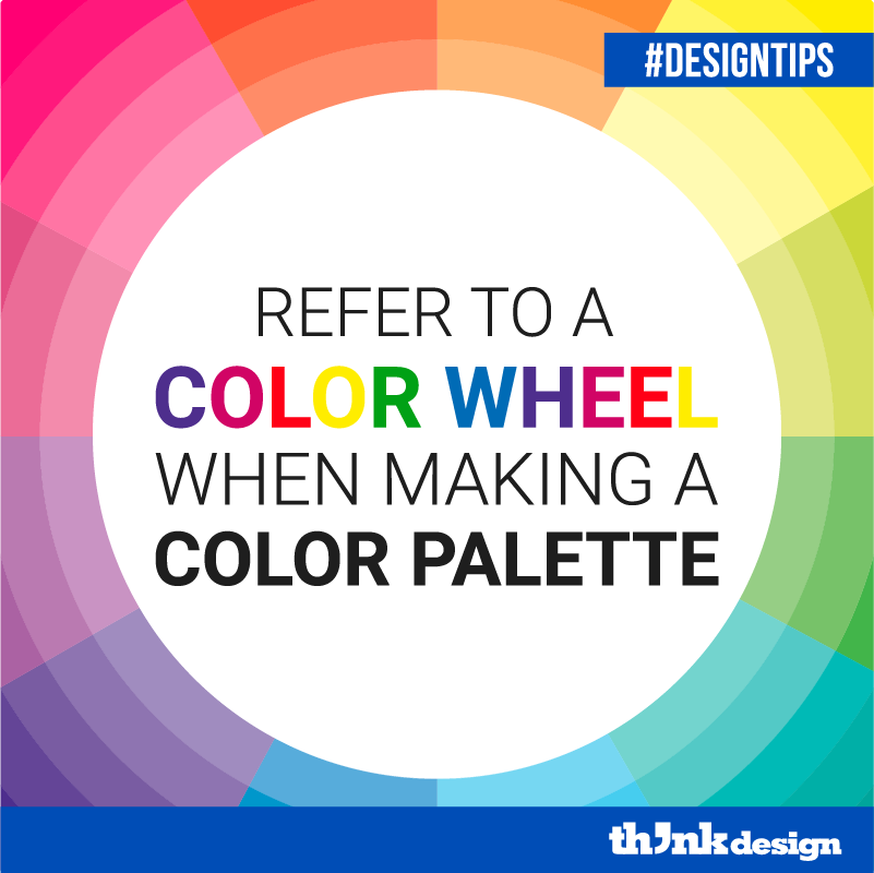Refer To A Color Wheel When Making A Color Palette Refer To A Color Wheel When Making A Color Palette