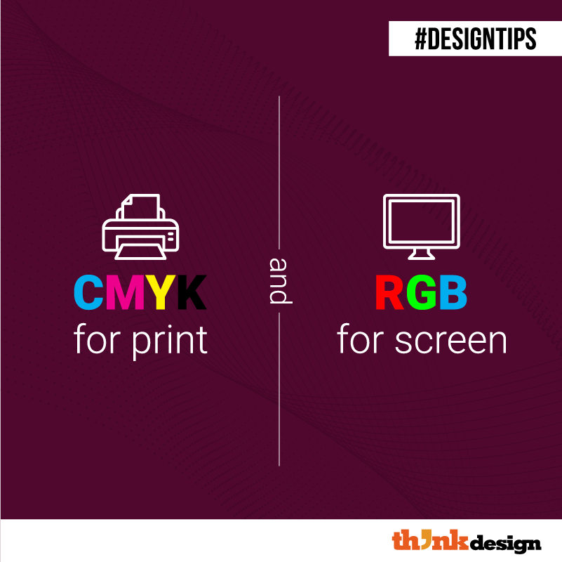 CMYK For Print And RGB For Screen CMYK For Print And RGB For Screen
