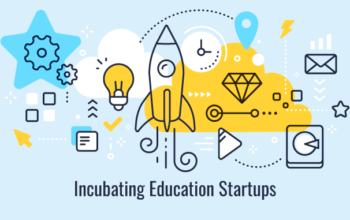 Incubating Education Startups