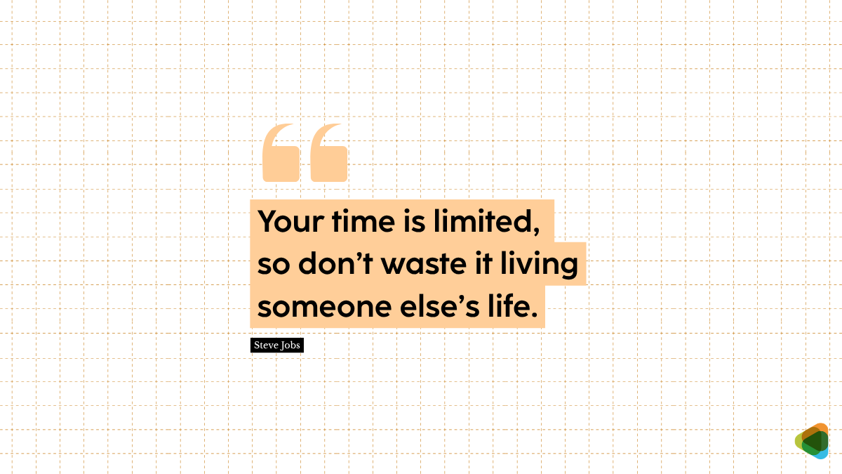 Quote by Steve Jobs on the importance of time and living