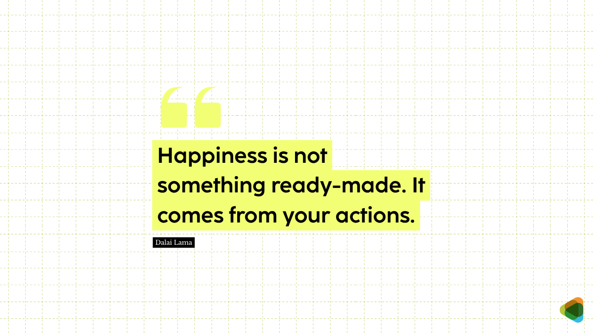 Quote by the Dalai Lama on happiness