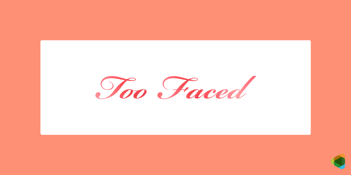 Too Faced Logo Too Faced Logo
