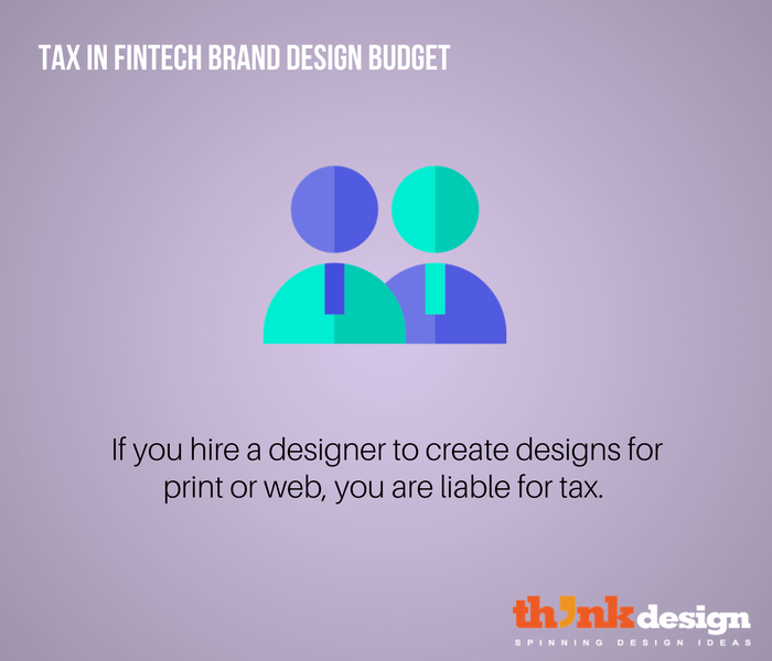 tax on fintech branding budget 5